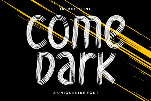 Bring Your Campaign to Life with the Come Dark Font