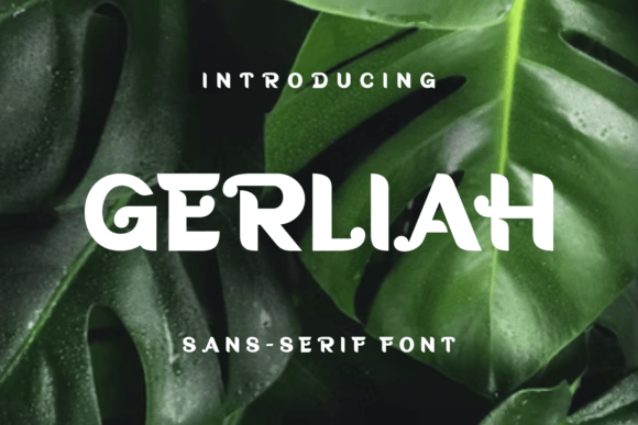 Gerliah: A Display Font That Elevates Digital Branding
