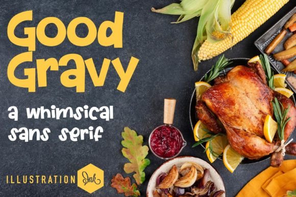 Good Gravy: A Whimsical Font for Modern Editorial Design