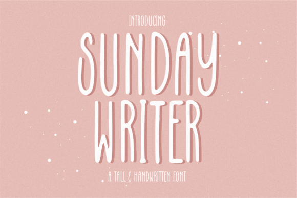 Sunday Writer: A Tall Handwritten Font for Creative Branding